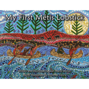 My First Métis Lobstick