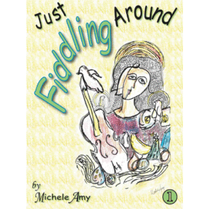 Just Fiddling Around - Student Textbook